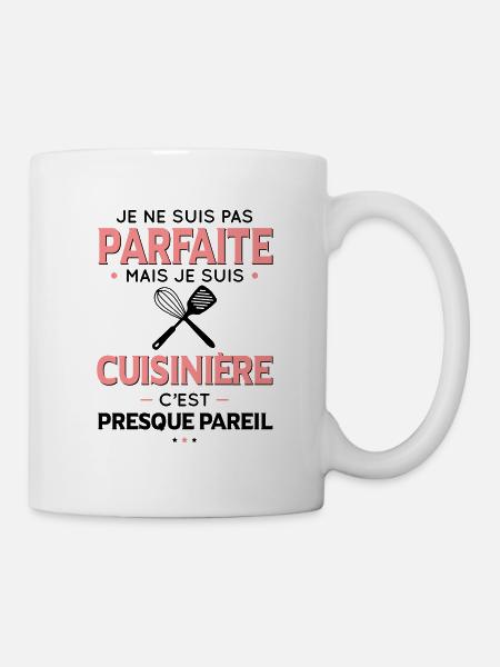 Je ne suis pas parfaite mais je suis cuisinière - Mug blanc - blanc