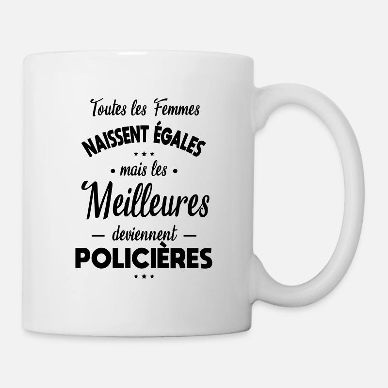 Femmes égales les meilleures deviennent policières - Mug blanc - blanc