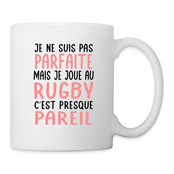 Je ne suis pas parfaite mais je joue au rugby - Mug blanc - blanc - Droite
