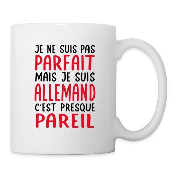 Je ne suis pas parfait mais je suis Allemand - Mug blanc - blanc - Droite