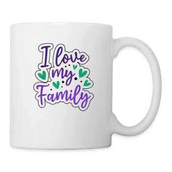I Love My Family Sayings Reunion Relatives Sarcast - Tasse - Weiß - Rechts