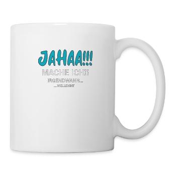 Humorous Saying Design for Funny Occasions - Mug - white - Right