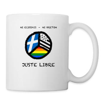 Ni ècossais ni breton, juste libre - Mug blanc - blanc - Droite