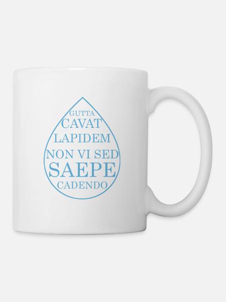 steter tropfen höhlt den stein latein im tropfen - Tasse - Weiß
