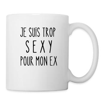 trop sexy pour mon ex - Mug blanc - blanc - Droite