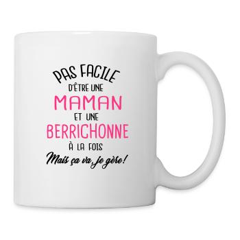 Pas facile d'être maman et Berrichonne - Mug blanc - blanc - Droite