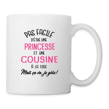 Pas facile d'être princesse et cousine - Mug blanc - blanc - Droite