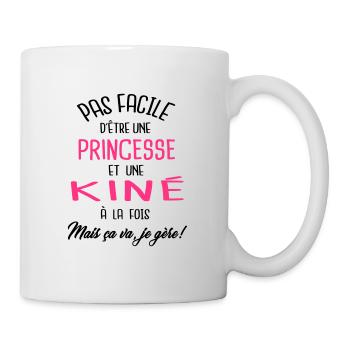 Pas facile d'être princesse et kiné - Mug blanc - blanc - Droite
