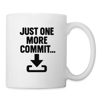 Just One More Commit – Funny Programmer T-Shirt - Mug - white - Right
