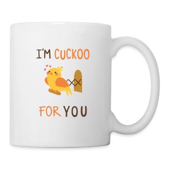 i'm cuckoo for you Lustiger Spruch - Tasse - Weiß - Rechts