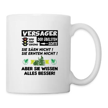 Bauern Proteste Politik Versagen Ampel - Tasse - Weiß - Rechts