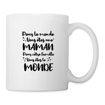 Maman mon monde - Cadeau Fête des mères - Mug blanc - blanc - Droite