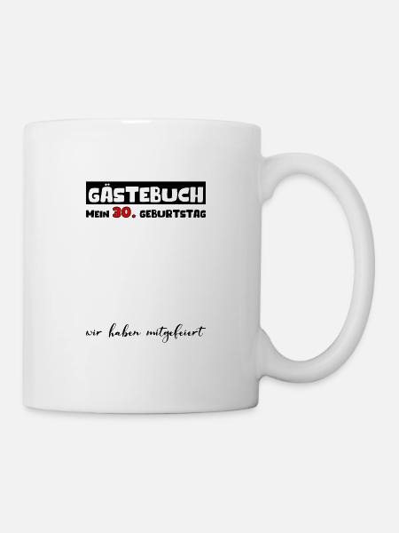 Gästeliste 30 Jahre Gästebuch Gäste Unterschreiben - Tasse - Weiß