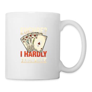 Euchre I Hardly Know Her für einen Euchre Spieler - Tasse - Weiß - Rechts