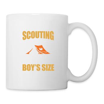Scouting A Man's Job Cut Down To A Boy's Size - Tasse - Weiß - Rechts