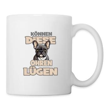Können Diese Ohren Lügen? - Tasse - Weiß - Rechts