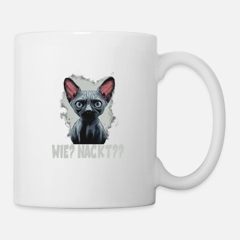 Wie Nackt Nacktkatze - Tasse - Weiß