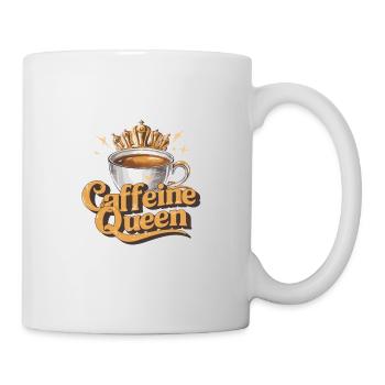 Caffeine Queen Kaffee Kaffeeliebhaberin - Tasse - Weiß - Rechts