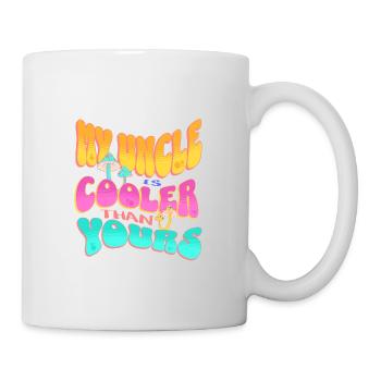 Mein Onkel ist cooler als deiner, Neffe, Nichte Groovy - Tasse - Weiß - Rechts