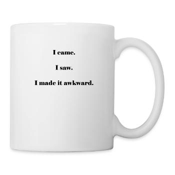 i cam i saw - Tasse - Weiß - Rechts