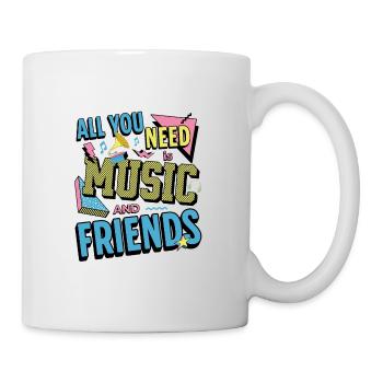 Alles, was Sie brauchen, ist Musik und Freunde Lustiger Musiker - Tasse - Weiß - Rechts
