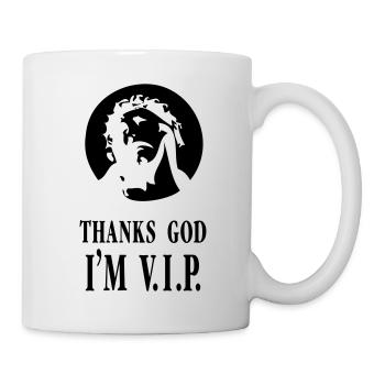 Thanks God i´m VIP - Tasse - Weiß - Rechts