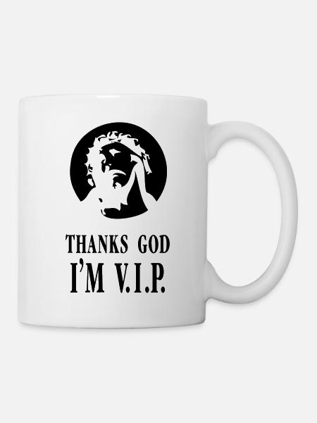 Merci Dieu, je suis VIP - Mug blanc - blanc
