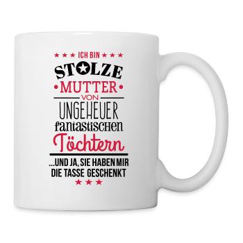 Ungeheuer fantastische Töchter - Mutter / Tasse - Tasse - Weiß - Rechts