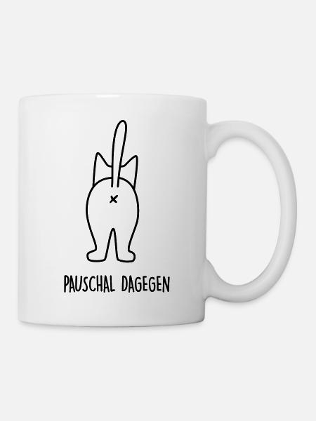 pauschal dagegen - Tasse - Weiß