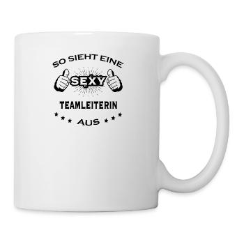 Sexy Geburtstag sport job TEAMLEITERIN 1 - Tasse - Weiß - Rechts