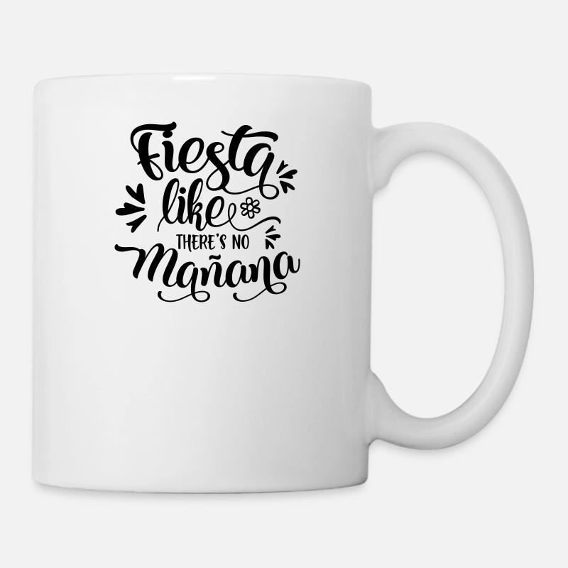 FIESTA COMME NON MANANA THERES - Mug blanc - blanc
