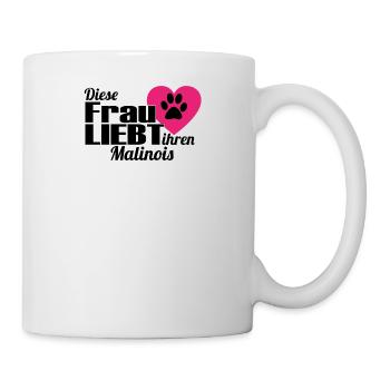 Diese Frau liebt ihren Hund Malinois - Tasse - Weiß - Rechts