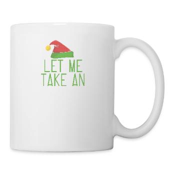 Let Me Take On Elfie laid style - Mug blanc - blanc - Droite