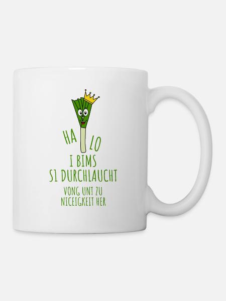 Lauch Halo I Bims S1 Durchlaucht Vong Unt Zu - Tasse - Weiß