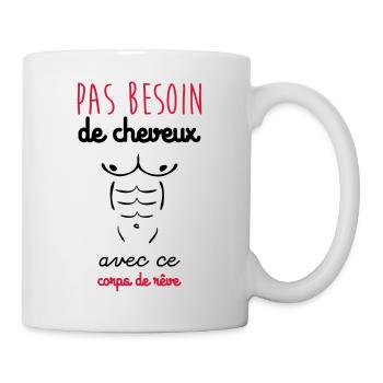 pas besoin de cheveux - Mug blanc - blanc - Droite
