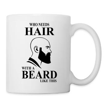 Qui a besoin de cheveux avec une barbe comme cette barbe chauve - Mug blanc - blanc - Droite