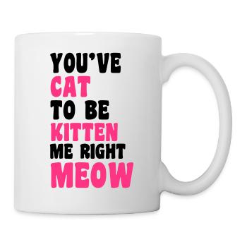 Meow - Tasse - Weiß - Rechts