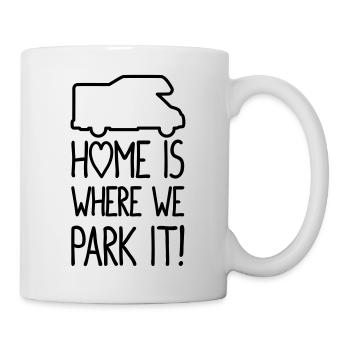 Home is where we park it! - Mug - white - Right