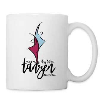 Man muss das Leben tanzen Nietzsche Lebensfreude - Tasse - Weiß - Rechts