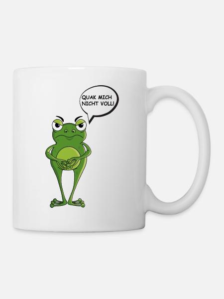 Statement Frosch Kröte laber nicht lustig Geschenk - Tasse - Weiß