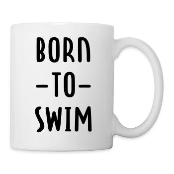 Geboren zum Schwimmen - Tasse - Weiß - Rechts