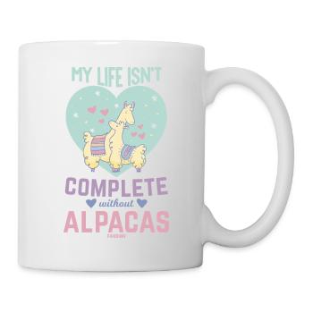 My Life Isn´t Complete Without Alpacas - Tasse - Weiß - Rechts