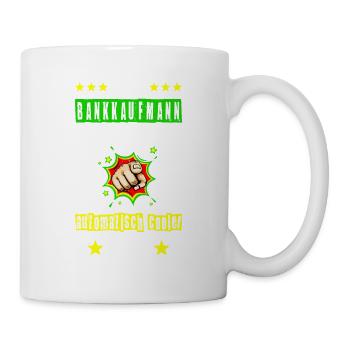 Banker Bank Banker Profession Saying Funny - Mug - white - Right