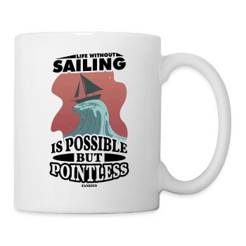 Sailor Sailing Sailboat Funny Dictons Cadeau - Mug blanc - blanc - Droite