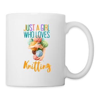 JUST A GIRL WHO LOVES KNITTING - Mug - white - Right