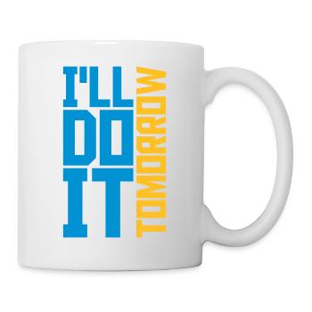 Citation de Do It Tomorrow - Mug blanc - blanc - Droite
