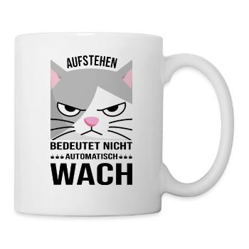 Morgen Katze Morgenmuffel Müde Aufstehen Geschenk - Tasse - Weiß - Rechts