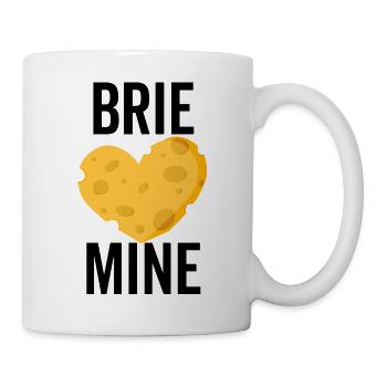 Brie Mine - Tasse - Weiß - Rechts