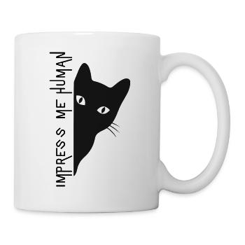 IMPRESS ME HUMAN Funny Cat Zitate Katzen Gedanken - Tasse - Weiß - Rechts