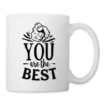 You are the Best - Tasse - Weiß - Rechts